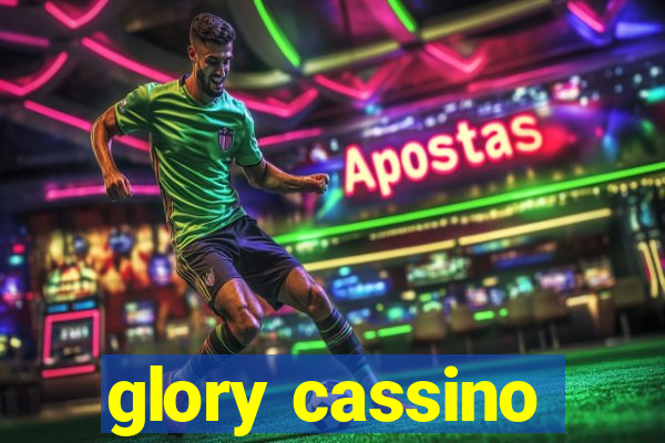 glory cassino